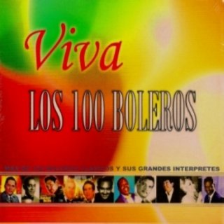 Carátula de Viva Los 100 Boleros