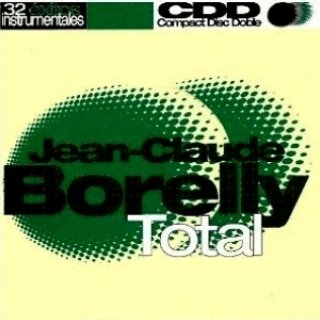 Jean Claude Borelly - Total