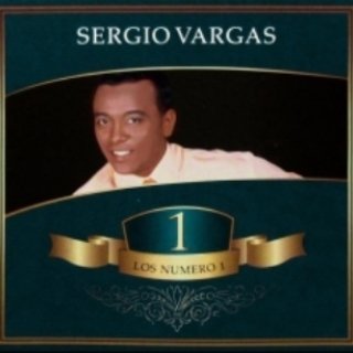 Sergio Vargas - Los Número 1