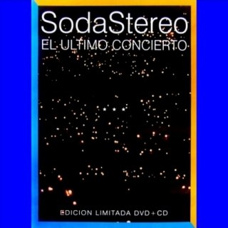 Carátula de Soda Stereo El último concierto
